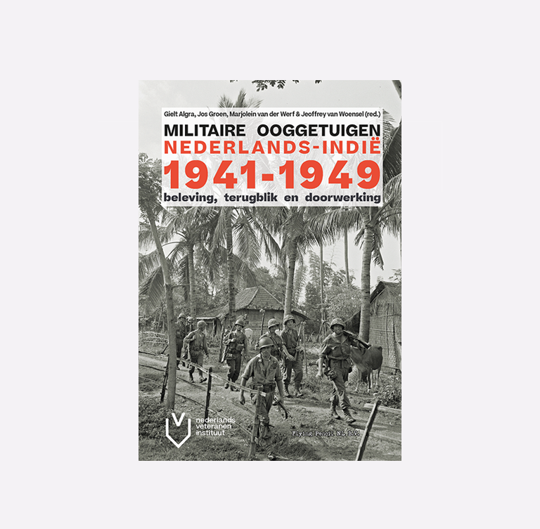 cover van het boek militaire ooggetuigen Nederlands-Indië 1941-1949